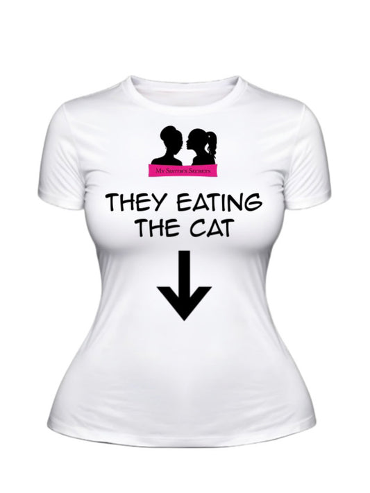 They Eating The Cat