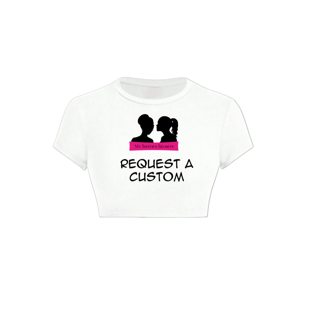 Request A Custom